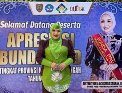 Ketua Pokja Bunda PAUD Murung Raya Ikuti Lomba Apresiasi Tingkat Provinsi